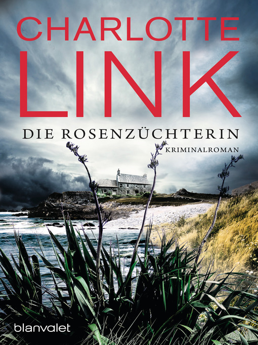 Title details for Die Rosenzüchterin by Charlotte Link - Wait list